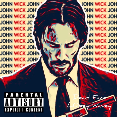 John Wick ft. L0key Wavey | Boomplay Music