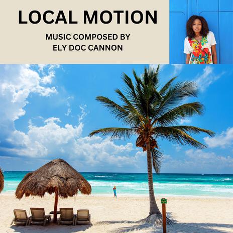 LOCAL MOTION