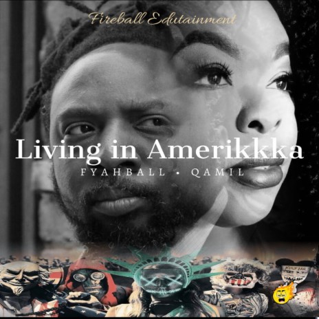 Living In Amerikkka ft. Qamil
