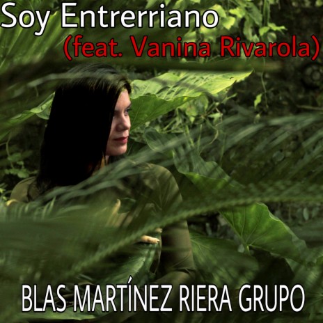 Soy Entrerriano ft. Vanina Rivarola
