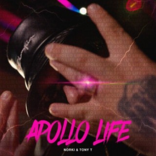 Apollo Life ft. Tony T lyrics | Boomplay Music