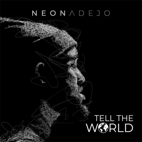 Tell the world | Boomplay Music