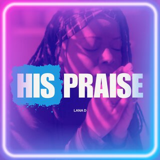 His Praise