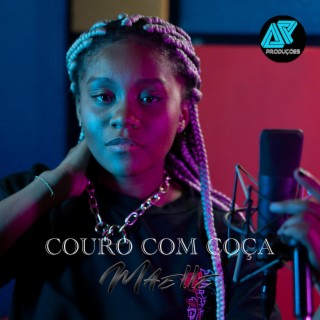 COURO COM COÇA lyrics | Boomplay Music