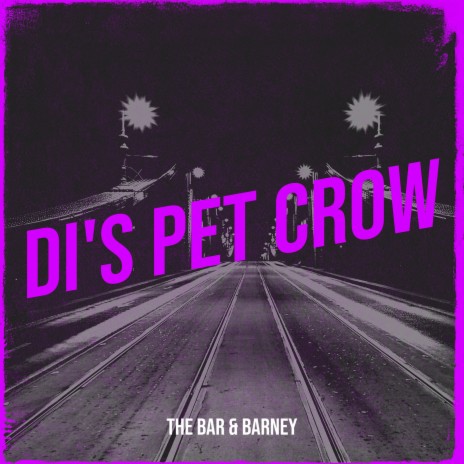 Di's Pet Crow | Boomplay Music