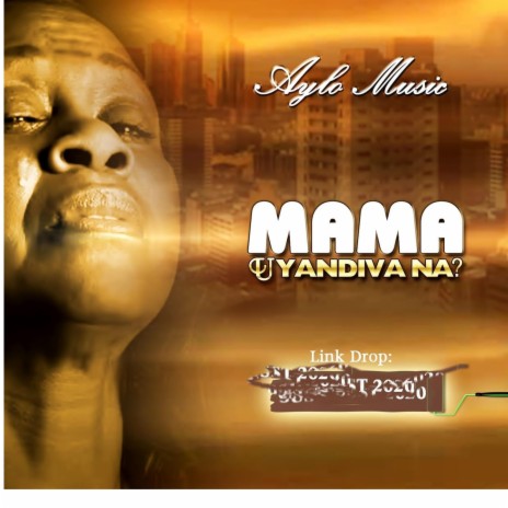 Mama Uyandiva Na? | Boomplay Music