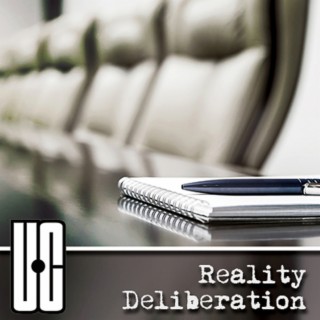 Reality Deliberation
