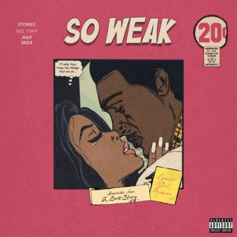 So Weak | Boomplay Music