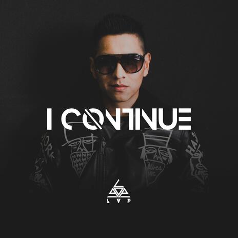 I Continue | Boomplay Music