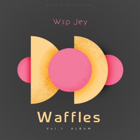 Waffles | Boomplay Music