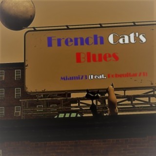 French Cat's Blues (feat. Bobguitar73)