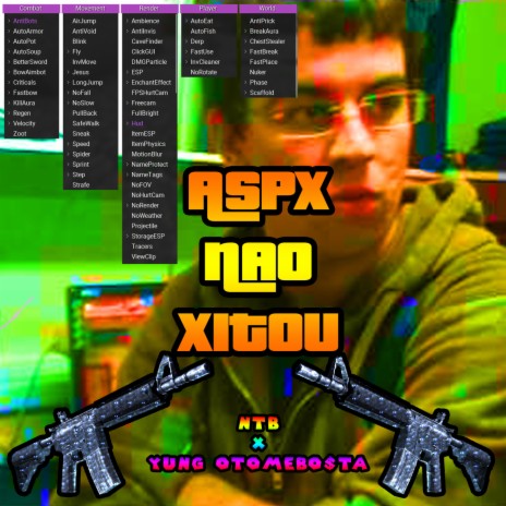 ASPX NÃO XITOU ft. Yung OtomeBo$ta | Boomplay Music