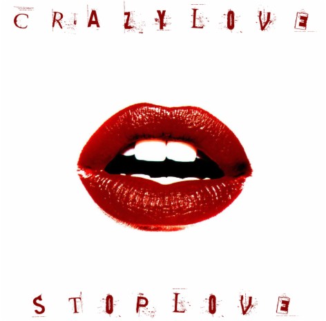 Crazy Love | Boomplay Music