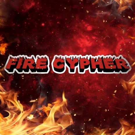 Fire Cypher ft. Chispa lokote