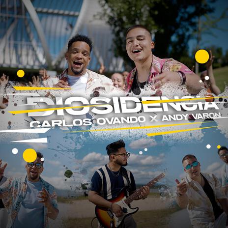 Diosidencia ft. Andy Varon | Boomplay Music