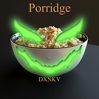 Porridge