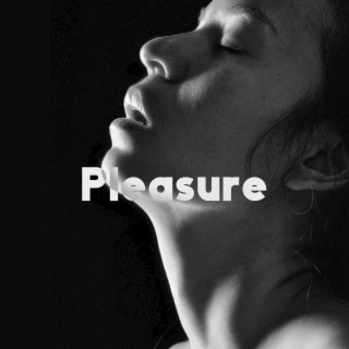 Pleasure