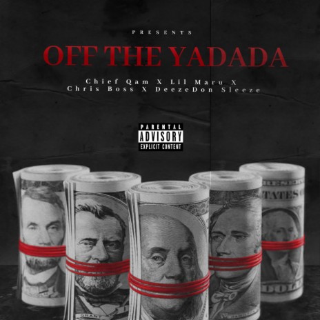 Off That Yadada (feat. Lil Maru, Chris Boss & DeezeDon Sleeze) | Boomplay Music