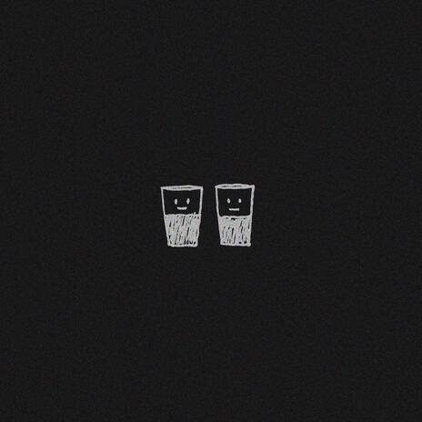 Two Half Empty Cups | Boomplay Music
