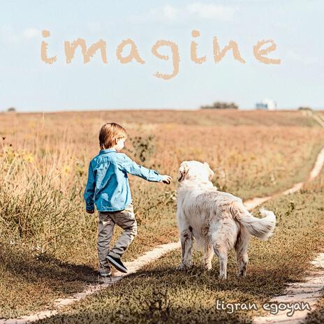 Imagine | Boomplay Music