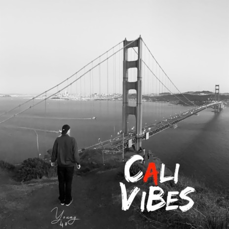Cali Vibes | Boomplay Music