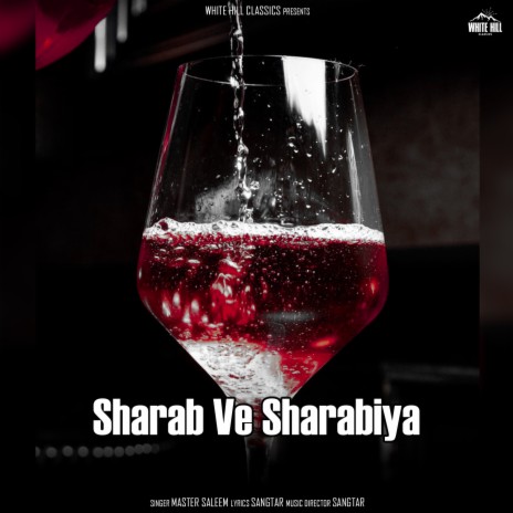 Sharab Ve Sharbiya | Boomplay Music