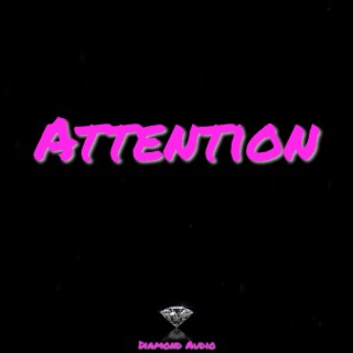 Attention