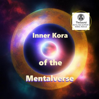 Inner Kora of the Mentalverse