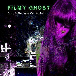 Orbs & Shadows Collection