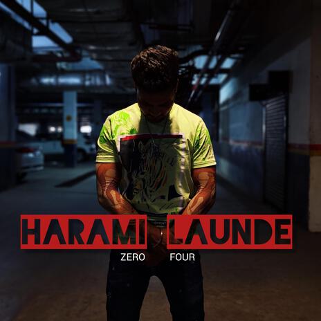 HARAMI LAUNDE | Boomplay Music