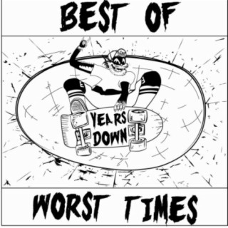 Best of Worst Times lyrics | Boomplay Music