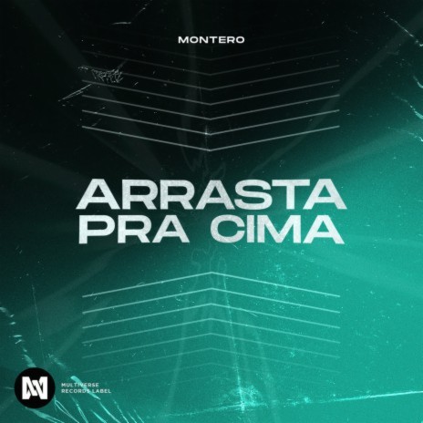 Arrasta pra cima | Boomplay Music