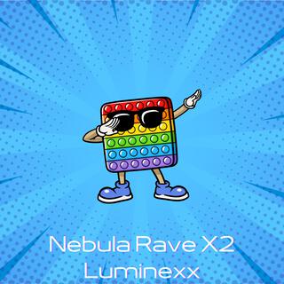 Nebula Rave X2