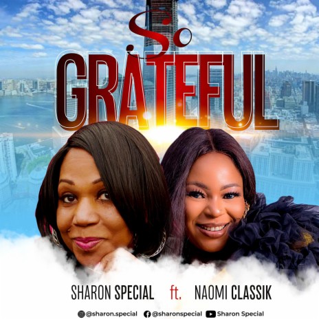 So Grateful ft. Naomi Classik | Boomplay Music