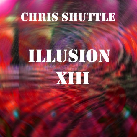 Illusion XIII | Boomplay Music