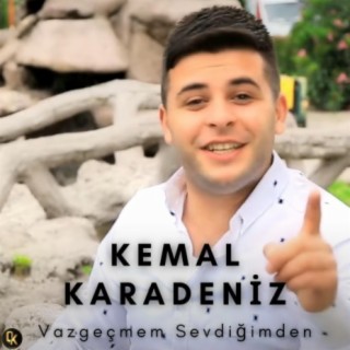 Vazgeçmem Sevdiğimden