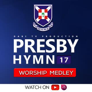 Presbyterian Hymn 17 (Worship song)