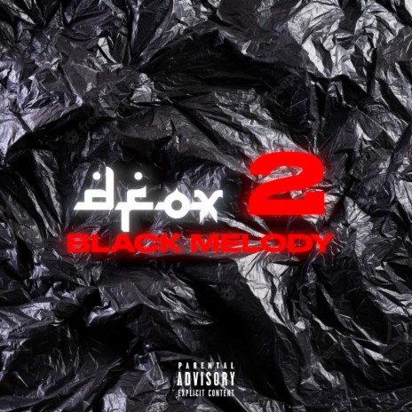 Black Melody 2 | Boomplay Music