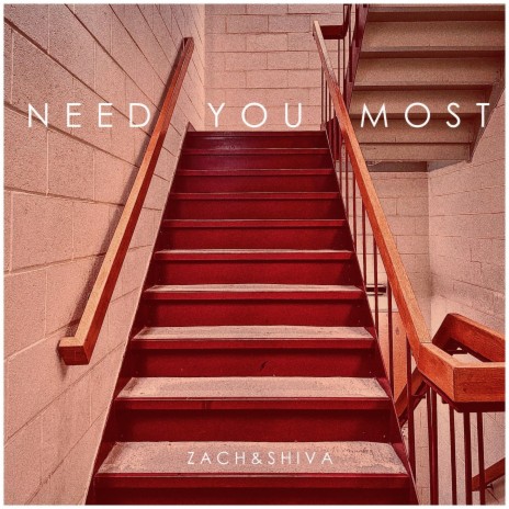 need you most | Boomplay Music