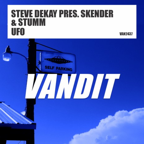 Ufo (Steve Dekay Presents Skender & Stumm) (Extended) ft. Stumm & Skender | Boomplay Music