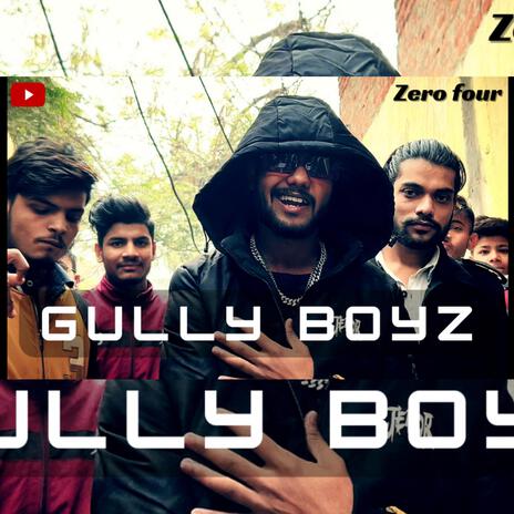 GULLY BOYZ