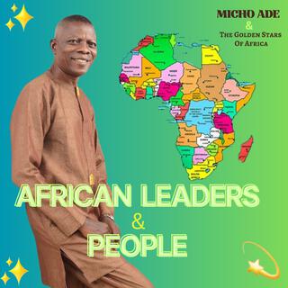 AFRICAN LEADERS & PEOPLE