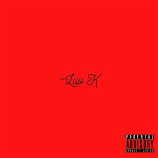 Luv K The Mixtape