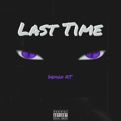 Last Time | Boomplay Music