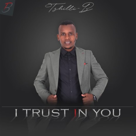 I Trust in You