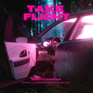 Take Flight lyrics | Boomplay Music