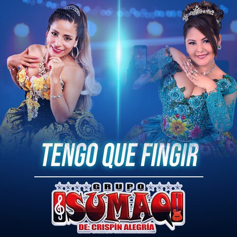 Tengo Que Fingir | Boomplay Music