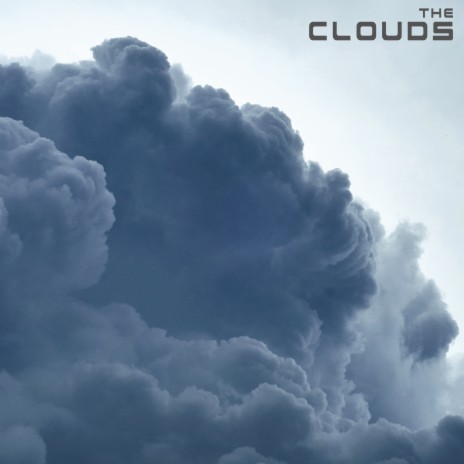 The Clouds | Boomplay Music