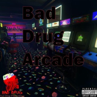 Bad Drug Arcade