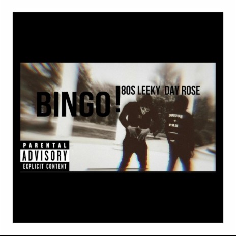 BINGO! ft. Day rose | Boomplay Music